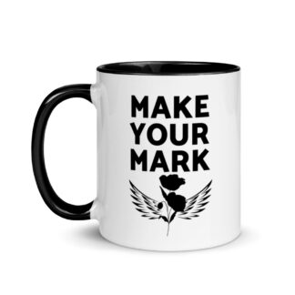 Make Your Mark - Mug with Black Handle